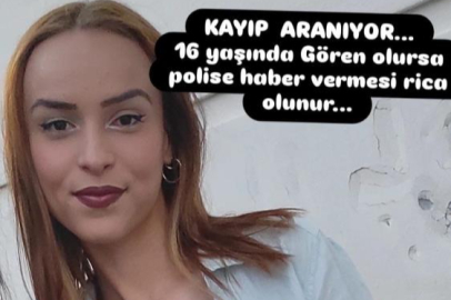 16 yaşındaki Bennur’dan 2 gündür haber alınamıyor