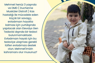 3 Yaşındaki Mehmet İçin Umut Kampanyası