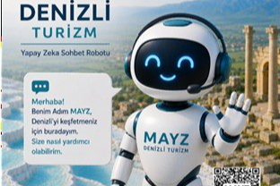 Denizli Turizmi İçin Yapay Zekâ Destekli Yeni Dönem: Mayz Geliştirildi