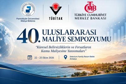 TÜBİTAK ve Türkiye Cumhuriyet Merkez Bankasından 40. Uluslararası Maliye Sempozyumu’na Destek
